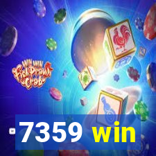 7359 win